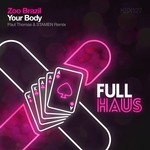 cover: Zoo Brazil - Your Body