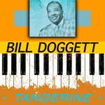 cover: Bill Doggett - Tangerine