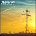 cover: Ross Couch - In The Skies EP