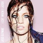 cover: Jess Glynne - I Cry When I Laugh (Deluxe)