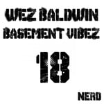 cover: Wez Baldwin - Basement Vibez EP