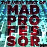 cover: Mad Professor|Various - The Very Best Of Mad Professor