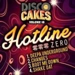 cover: Hotline Zero - Disco Cakes Vol 16