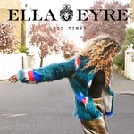 cover: Ella Eyre - Good Times (EP)