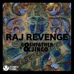 cover: Goshfather|Jinco - Raj Revenge