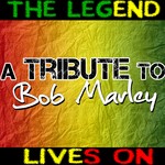 cover: Roots Run - The Legend Lives On - A Tribute To Bob Marley