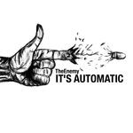 cover: The Enemy - It's Automatic