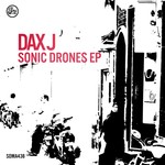 cover: Dax J - Sonic Drones