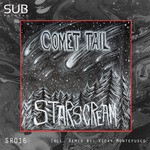 cover: Comet|Tail - Starscream EP