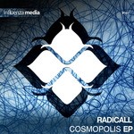 cover: Radicall - Cosmopolis EP