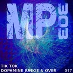 cover: Tik Tok - Dopamine Junkie