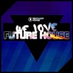 cover: Various - We Love Future House