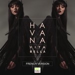 cover: Havana - Vita Bella (French Version)