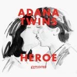 cover: Adana Twins - Heroe (remixes)