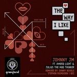 cover: Johnny Jm - The Way I Like