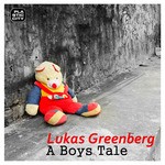 cover: Lukas Greenberg - A Boys Tale