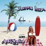 cover: Anirhythm - Surfing Ibiza