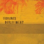 cover: Vibronics - Dubliftment