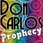 cover: Don Carlos - Prophecy