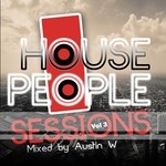 cover: Austin W|Various - House People Vol 3