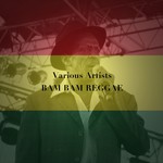 cover: Various - Bam Bam Reggae