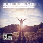 cover: Bond, Luke|Danyka Nadeau - Fear (Nick Arbor & Antony Carpena remix)