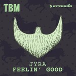 cover: Jyra - Feelin' Good