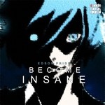 cover: Edson Pride - Become Insane