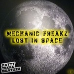 cover: Mechanic Freakz - Lost In Space