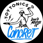 cover: Concret - Don't Abuse It