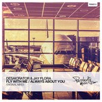 cover: Desaicrator Flora|Flora, Jay - Fly With Me