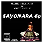 cover: Anex Ample|Williams, Mark - Sayonara EP