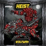 cover: Heist - Wolfman/Pest Control