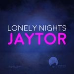 cover: Jaytor - Lonely Nights