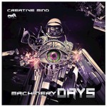 cover: Creative Mind - Machinery Days