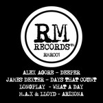 cover: Agore, Alex|James Dexter|Lloyd|Longplay|Max - RMR001