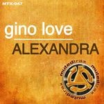 cover: Gino Love - Alexandra