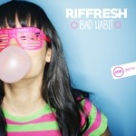 cover: Riffresh - Bad Habit