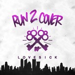 cover: Run 2 Cover - Lovesick