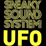 cover: Sneaky Sound System - UFO