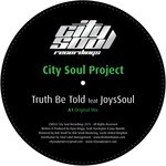 cover: City Soul Project|Joyssoul - Truth Be Told