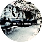 cover: Von Pixel - Morning Cartel