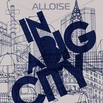 cover: Alloise - In A Big City