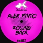 cover: Alex Pinto - Rolling Back