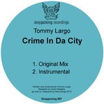 cover: Tommy Largo - Crime In Da City