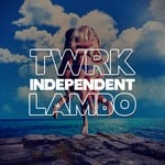 cover: Twrk|Lambo - Independent