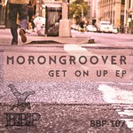 cover: Morongroover - Get On Up EP