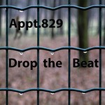 cover: Appt 829 - Drop The Beat