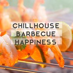 cover: Chiffre 100 - Chillhouse Barbecue Happiness