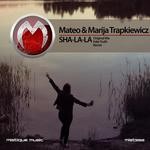 cover: Marija Trapkiewicz|Mateo - Sha-la-la